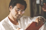 Divya Dutta  Tahir Raj Bhasin  Saadat Hasan Manto  Rasika Dugal, Nawazuddin Siddiqui, nawazuddin siddiqui starrer manto s trailer to release on independence day, Viacom18
